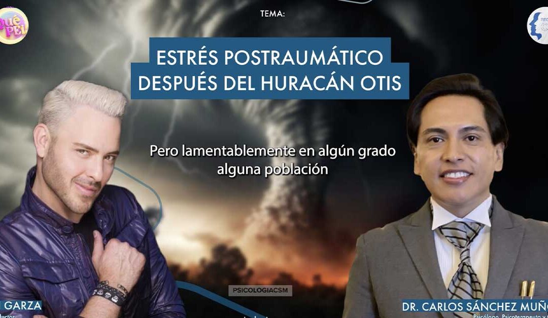 Consejos para evitar estrés postraumático por huracán OTIS