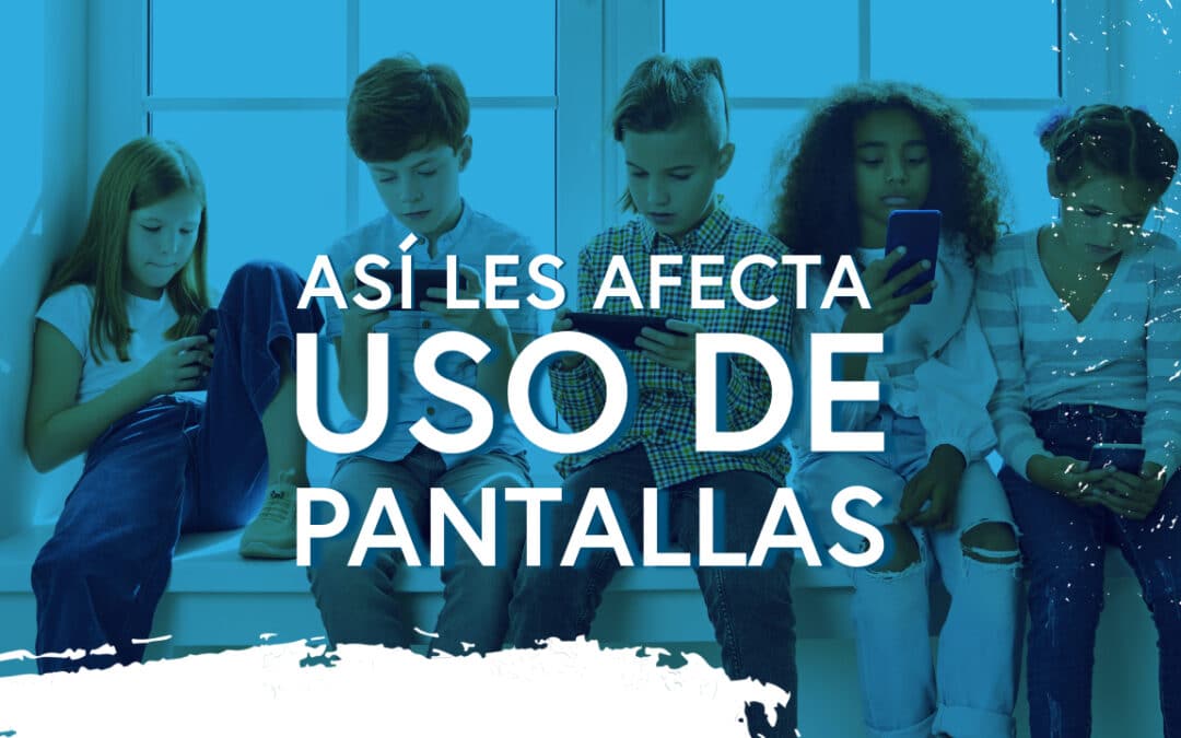 Impacto en salud mental en la niñez del uso de pantallas