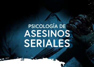 Psicología de asesinos seriales