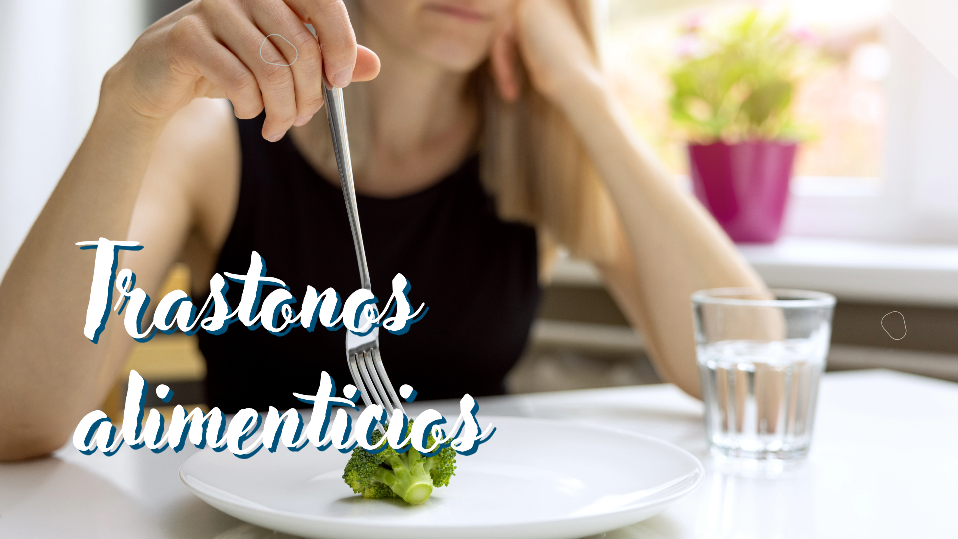 Trastornos alimenticios