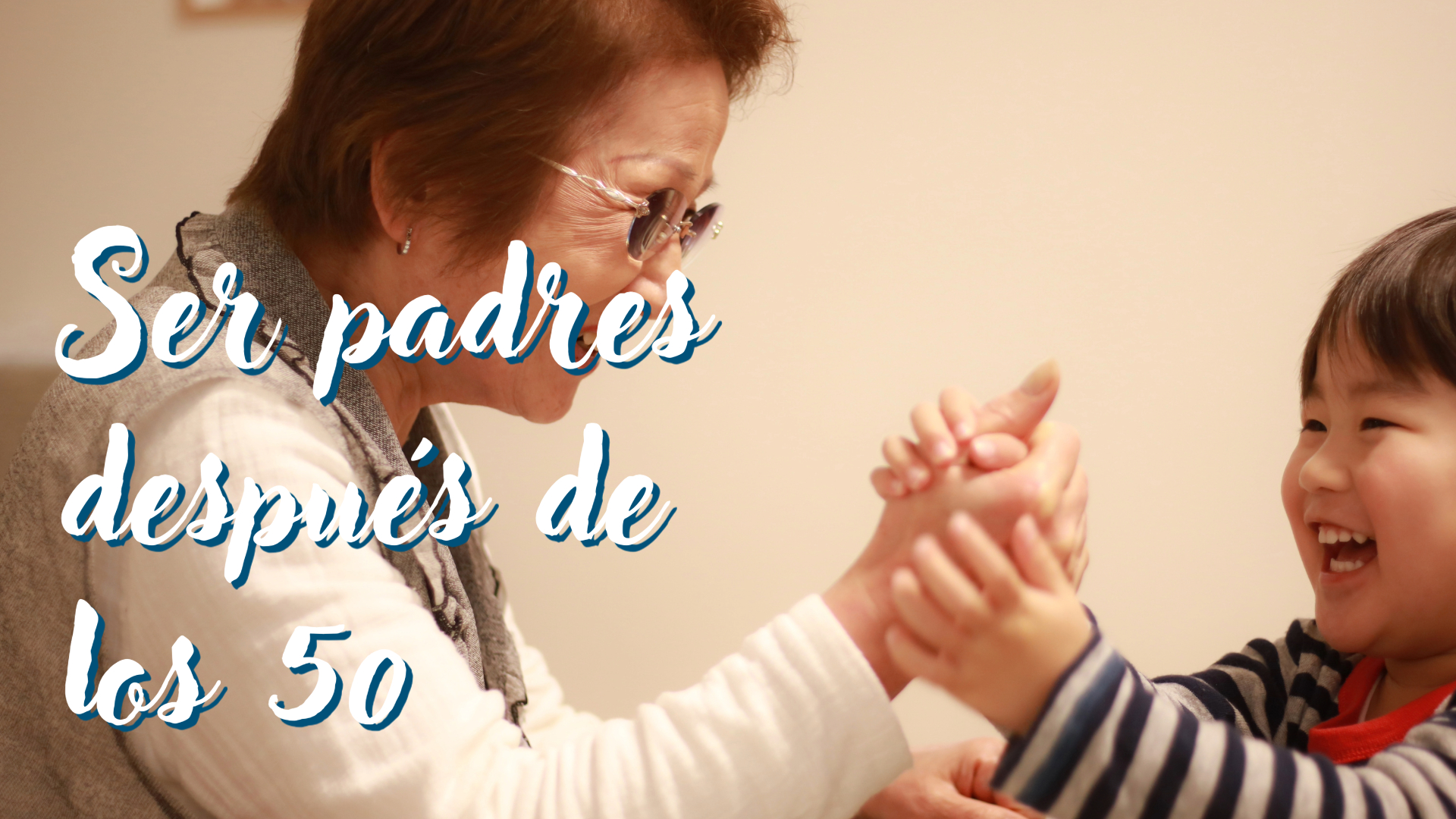 ser padre después de los 50