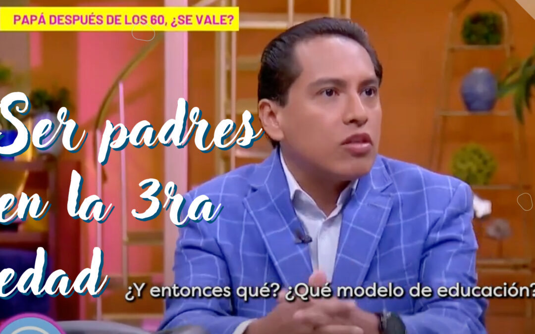 Ser papá en la tercera edad