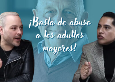 Abuso en la tercera edad: Lo que no podemos ignorar