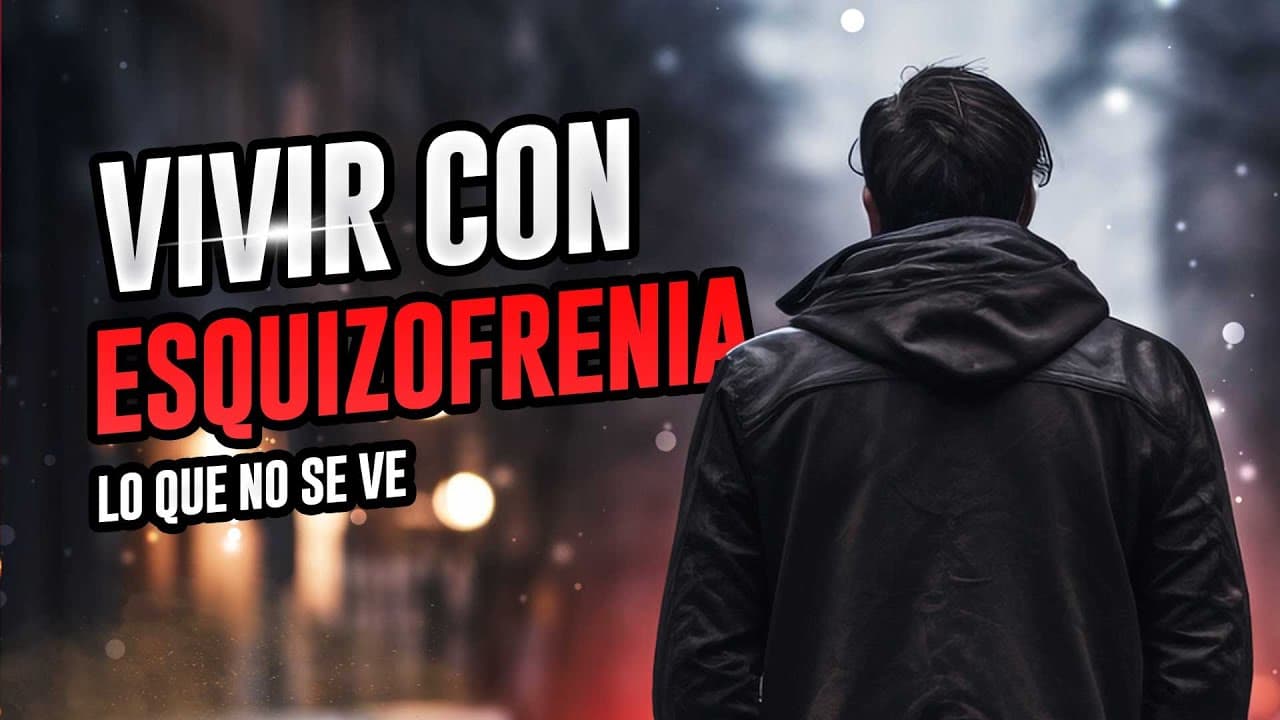 Vivir con esquizofrenia