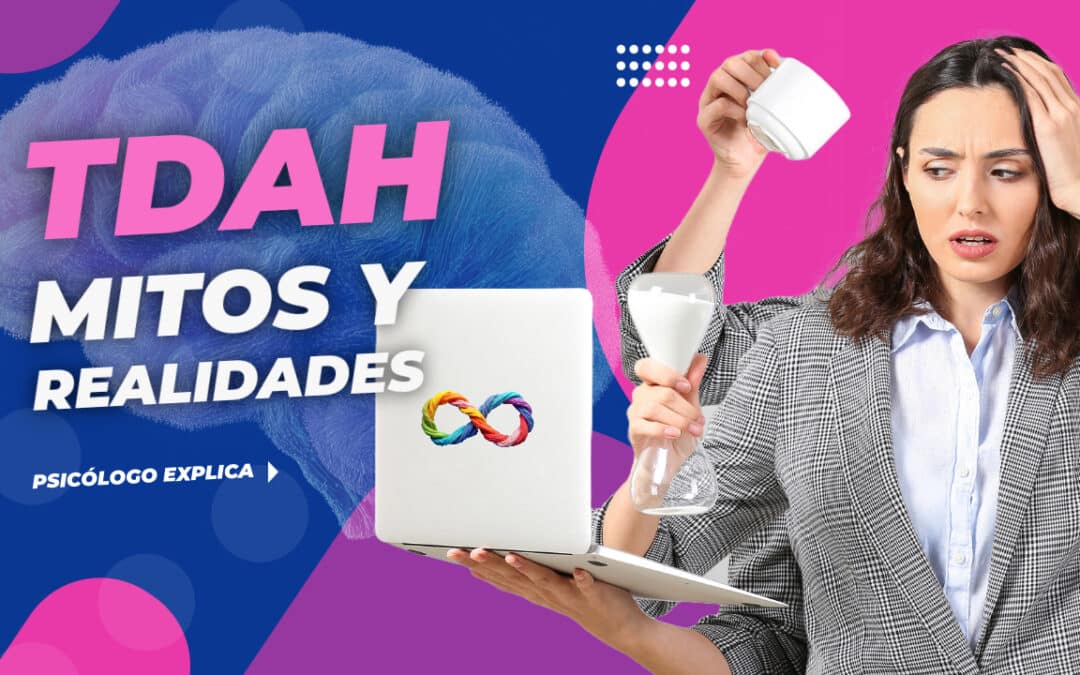 ¿Qué es el TDAH y cómo se trata?